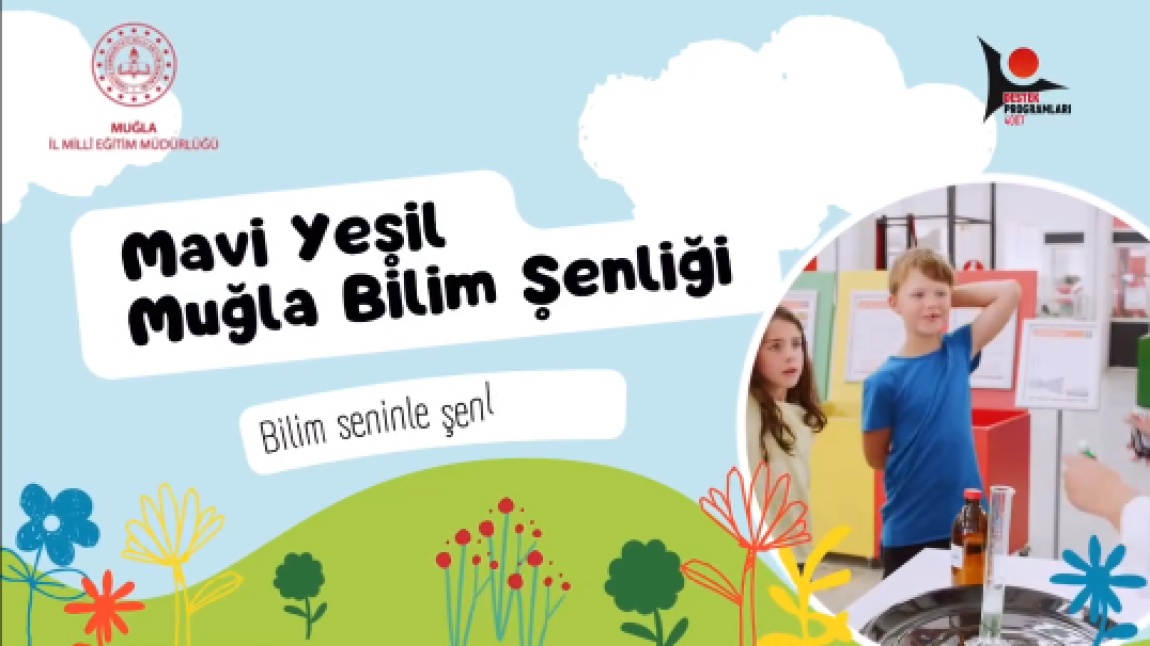 Mavi Yeşil Muğla Bilim Şenliği